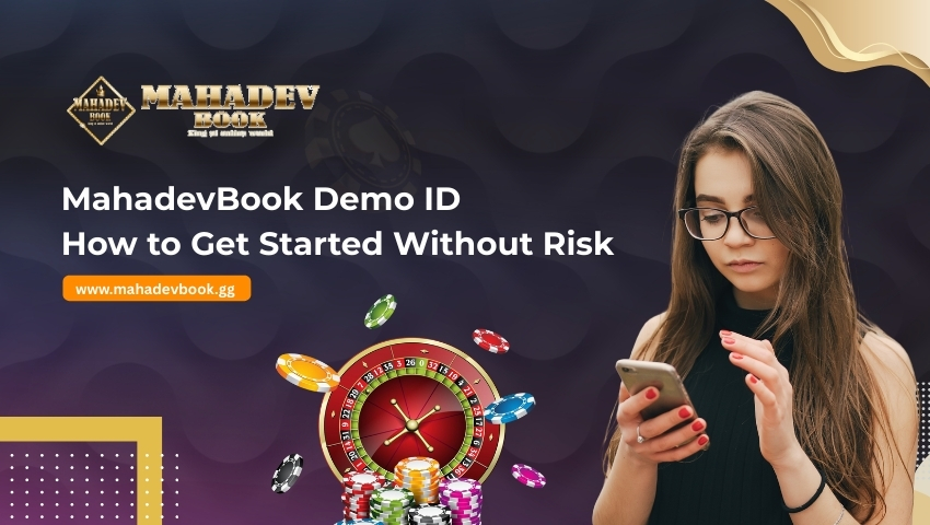 You are currently viewing MahadevBook Demo ID: How to Get Started Without Risk